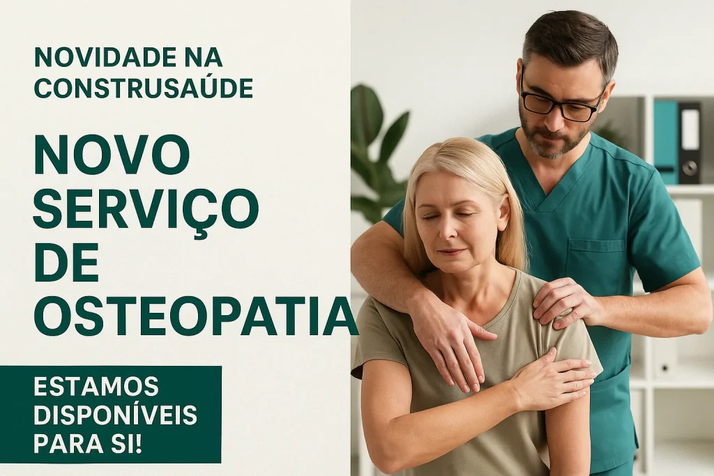 Novidade na Construsaúde: Novo serviço de osteopatia disponível para si!
